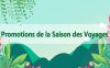 Promotions de la Saison des Voyages